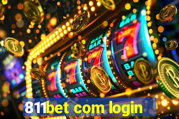 811bet com login